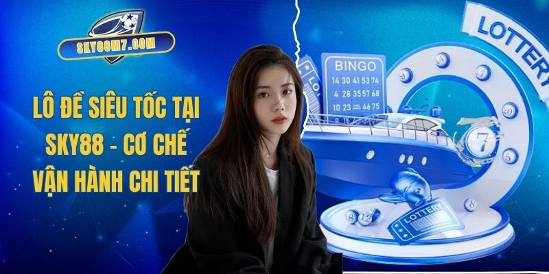 Lô Đề Siêu Tốc