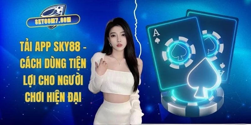 tải app Sky88